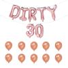 DIRTY 30 Foil Balloons For Birthday Bash TEST