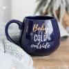 Baby It's Cold Outside Ceramic Mug wholesale mugs