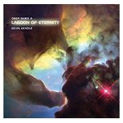 Wholesale Deep Skies 2 Lagoon Of Eternity - Kevin Kendle