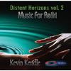 Distant Horizons 2 Music for Reiki - Kevin Kendle publishing wholesale