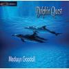 Dolphin Quest - Medwyn Goodall