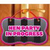 Hen Night Party In Progress Door Signs wholesale